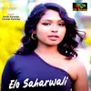 Elo Saharwali